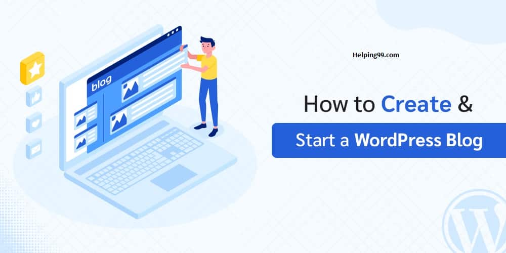 How to start a WordPress Blog