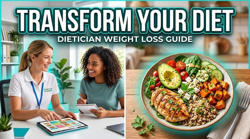 You are currently viewing Best Dietician for Weight Loss | Simple Guide